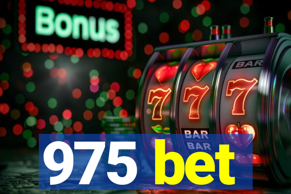 975 bet